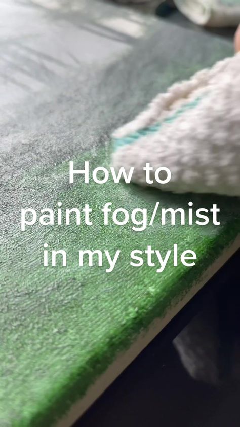 Fog Drawings Mist, How To Paint Foggy Trees, Fog Painting Tutorial, Mist Forest Painting, How To Paint Mist With Acrylic, How To Paint Misty Forest Acrylic, How To Paint Misty Forest, Forest Fog Painting, Painting Foggy Landscape