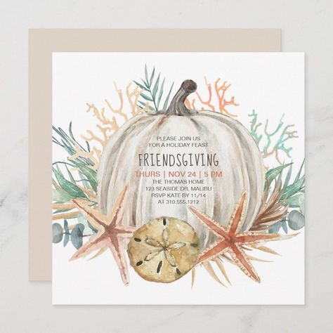 pumpkin thanksgiving invitations coastal pumpkin friendsgiving thanksgiving invitation thanksgiving friendsgiving pumpkin coastal rustic watercolor beach seashells starfish greenery Fall Birthday Invitations, Coastal Fall, Thanksgiving Friendsgiving, Kids Birthday Invitation, Watercolor Pumpkin, Pumpkin Thanksgiving, Thanksgiving Invitation, Eucalyptus Greenery, Watercolor Pumpkins