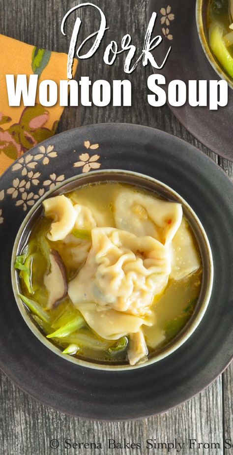 Pork Wonton Soup, Chinese Wonton Soup, Wonton Soup Easy, Pork Wonton Recipe, Wor Wonton Soup, Homemade Wonton Soup, Pork Wontons, Wonton Recipe, Pork Soup Recipes