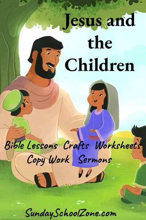 Jesus And The Children, Jesus Preschool, Childrens Bible Activities, Toddler Sunday School, Raising Of Lazarus, Paralyzed Man, The Good Samaritan, The Prodigal Son, Preschool Bible Lessons