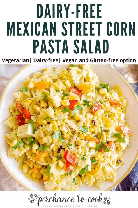 Pasta Salad Recipes Non Dairy, Pasta Salad Non Dairy, Dairy Free Corn Recipes, Corn Salad Dairy Free, Dairy Free Salads For Parties, Non Dairy Pasta Salad, Gf Df Pasta Salad, Dairy Free Pasta Salad Recipes, Pasta Salad Dairy Free