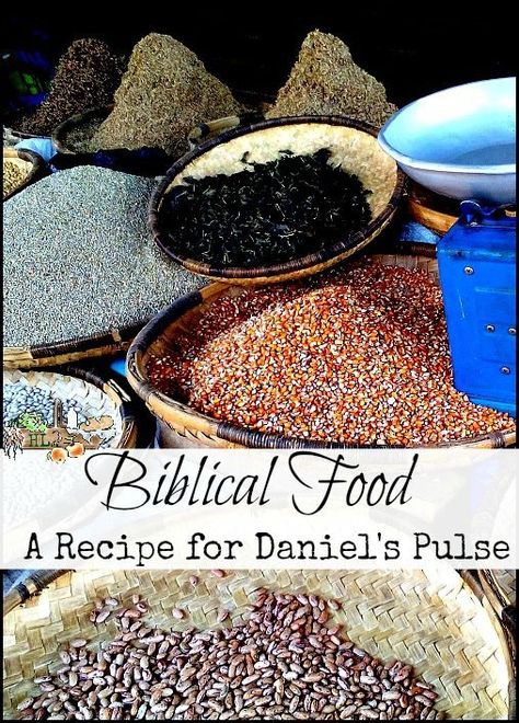 What is Biblical Food? l Try this recipe for Daniel's "Pulse" l Nourishing whole foods for dinner tonight l Homestead Lady (.com) Biblical Food, Biblical Diet, Bible Food, Pulses Recipes, Primitive Technology, Healthy Mix, Daniel Fast, Food L, Dried Beans