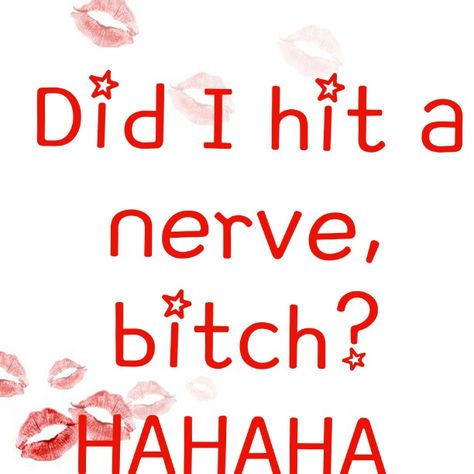 Apparently, you have no class, your a two - faced so called wannabe, twat waffle, BITCH going around spreading lies. You think your slick but all I can say is what goes around comes around hypocrite!! Silly Phrases, Mommy Dearest, Some Good Quotes, Cuss Words, Inspiring Women, Memes Sarcastic, Truth Hurts, Girly Quotes, Bad Mood