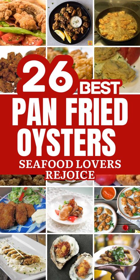 Discover the magic of pan-frying with our curated list of the 26 best oysters recipes. Each dish perfectly captures the ocean's essence, offering a bite of bliss. Elevate your seafood game with these irresistible flavors and textures.