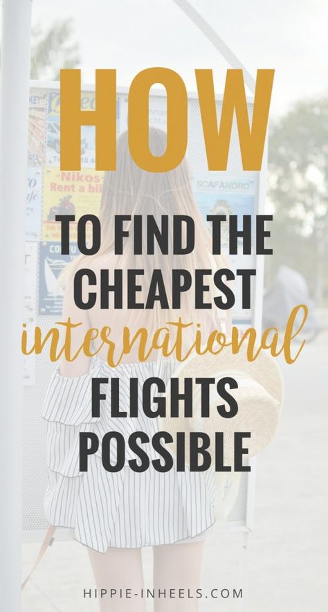 Cheap International Flights, International Flight, Book Cheap Flights, Couple Travel, Find Cheap Flights, Flight Deals, Travel Savings, International Flights, To Get