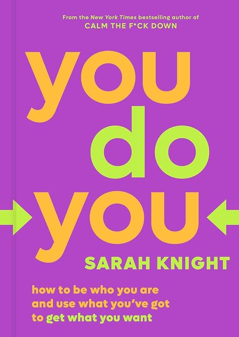 Sarah Knight, Get What You Want, Book Cover Design, The New York Times, Bestselling Author, New York Times, Cover Design, Books To Read, Literature