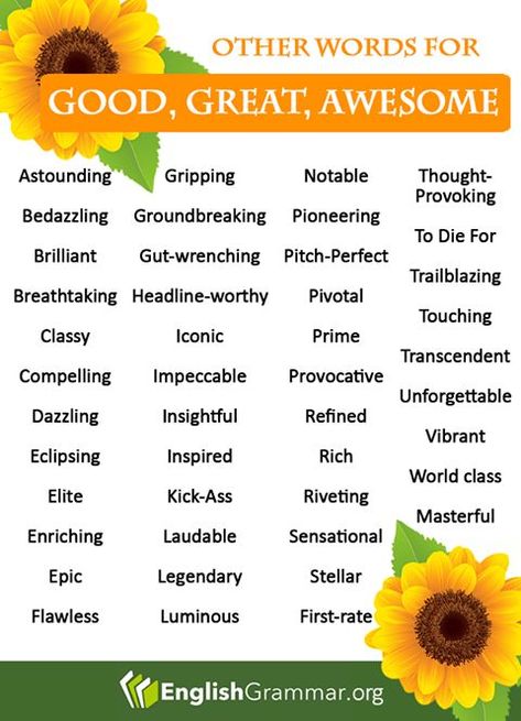 Other words for: Good, Great, Awesome Other Words For Awesome, Other Words For Good, Words For Good, Daily Exercises, Scholarship Essay, Essay Writing Skills, Descriptive Words, English Vocab, Grammar Rules