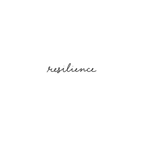 Cultivate Resilience Tattoo, Minimalist Tattoo Resilience, Words Meaning Strength, Resilient Tattoo Fonts, Tattoos Of Resilience, I Am Resilient Tattoo, Be Resilient Tattoo, Fine Line Tattoo Resilience, Resilient Neck Tattoo