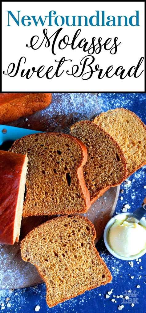 Newfoundland Molasses Sweet Bread - Lord Byron's Kitchen Molasses Bread, Newfoundland Recipes, Molasses Recipes, Cinnamon Raisin Bread, Raisin Bread, Terra Nova, Canadian Food, Lord Byron, Cinnamon Raisin