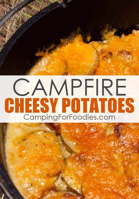 Camp Chef Dutch Oven Recipes, Dutch Oven Cheesy Potatoes, Dutch Oven Potatoes In The Oven, Easy Dutch Oven Recipes For Camping, Dutch Oven Potatoes Camping, Camping Potatoes, Dutch Oven Potatoes Recipes, Cast Iron Dutch Oven Recipes, Oven Cheesy Potatoes