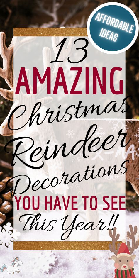 13 Amazing Reindeer Decorations That Are All Affordable, Festive, and Adorable! Reindeer Tree Theme, Christmas Decor Ideas Reindeer, Christmas Decor With Reindeer, Reindeer Christmas Theme, Reindeer Party Decorations, Diy Christmas Reindeer Decoration, Reindeer Garland Diy, Reindeer Christmas Tree Ideas, Decorating With Reindeer For Christmas