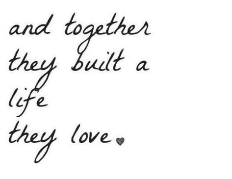 Life We Built Together Quotes, Couples Sayings Quotes, Life Is Better Together Quotes, Couple Pic Quotes, In It Together Quotes, Quotes For Togetherness, Forever Relationship Quotes, Live Together Quotes, Best Couple Quotes True Love