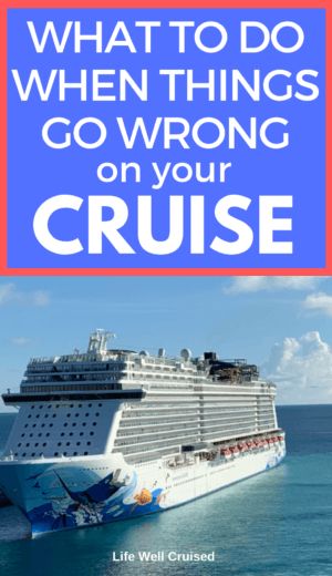 What to do when things go wrong on your cruise Italy Cruises, Cruise Hacks, Abc Islands, Cruising Tips, Carnival Liberty, Norwegian Escape, Cruise Attire, Cruise Packing Tips, Carribean Cruise