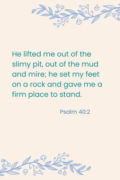 Psalm 40:2 Psalms 40, Psalm 26, Psalm 5, Psalm 40, Psalm 1, Bible Verse Background, Bedroom Decorations, Bible Verse, Psalms