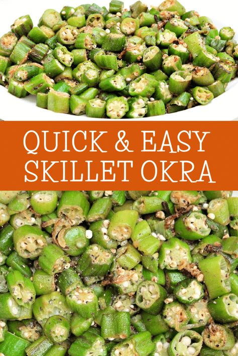 Skillet Okra ~ Easy recipe for fresh or frozen okra! Few ingredients and minimal prep time - this simple dish is ready in minutes! Best Way To Cook Fresh Okra, Cooking Fresh Okra, How To Cook Okra Without Slime, Cast Iron Skillet Fried Okra, How To Cook Fresh Okra From The Garden, Okra Stir Fry, Okra Recipes Frozen, Cooking Okra On Stove, Steamed Okra Recipes