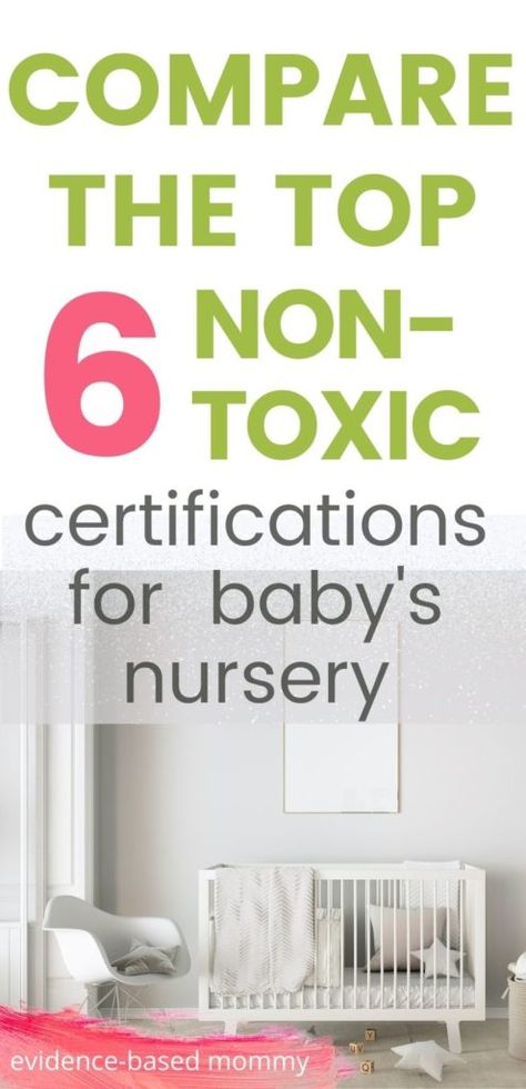 Wondering which nursery furniture is non-toxic? Check out the difference between these non-toxic certifications so you can get non-toxic baby furniture. Non Toxic Nursery, Non Toxic Crib, Non Toxic Lotion, Toxic Ingredients In Beauty Products, Nontoxic Baby Registry, Safe Co Sleeping, Best Baby Sunscreen, Nontoxic Baby Products, Baby Detergent