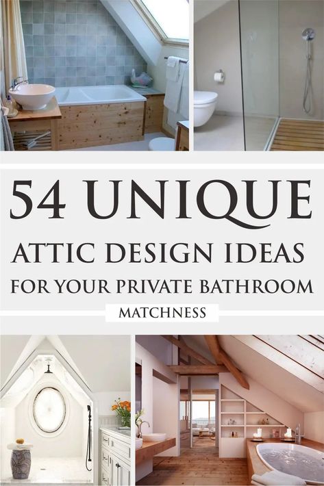 54 Unique Attic Design Ideas for Your Private Bathroom - Matchness.com