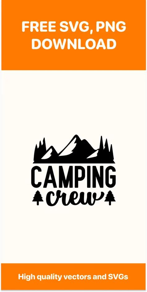 Camping Svg Free Cut File For Cricut Gear Decorations, Camping Svg, Custom Onesies, Free Camping, Free Cut Files, Svg Downloads, Svg Free, Photo Editing Software, Svg Free Files