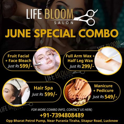 Life Bloom Salon Special June Combo Offer🙆 If you want to book, Please Contact me 👇 Contact for Booking : 📳7394808489 Op. Bharat Petrol Pump, Near Purania Tiraha, Sitapur Road, Lucknow - 226020 ------------ #lifebloomsalon #lbs #hair #beauty #makeup #nail #trending #specialcombo #facial #waxing #bleach #hairspa #manicure #pedicure #juneoffer #summeroffer #combooffer #combo #trending #offer #combos #beautysalon #facial #skincare #salonservices #dtanfacepack #nearbyme #nearsalonbyme #nearbyalig Facial Offers Ideas, Saloon Offers Ideas, Hair Salon Offers Ideas, Beauty Salon Offers Poster, Salon Services Poster, Salon Offer Poster Design, Combo Offer Poster Design, Salon Offers Poster, Beauty Parlor Poster