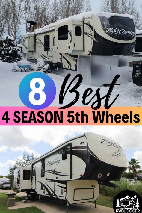 4 season 5th wheels are the best for full time RV living. Designed and built to handle extreme temperatures, these RVs are properly insulated to keep you warm in the winter and cool in the summer. Check out Heartland Big Country or Jayco Northpoint, along with great tips in this article to see if an all season 5th wheel is right for you. #rvblogger #fifthwheel #5thwheel #traveltrailer #4seasoncamper #allseasoncamper #rvliving #fulltimerving #fulltimervliving #jayco #hearlandrv #rvtips Full Time Rv Living In Winter, Best Fifth Wheel For Full Time Living, Fifthwheel Living Ideas, Rv Fifth Wheel, Best Rvs For Full Time Living, Full Time Fifth Wheel Living, Rv Full Time Living 5th Wheels, Fifth Wheel Living Full Time, 5th Wheel Living Full Time