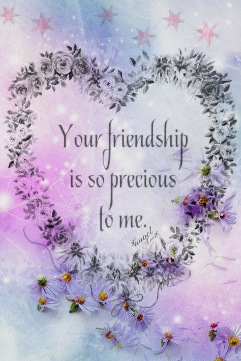 Beautiful! Thank you so much my dear friend Dana. Ly Dear Friend Quotes, Special Friendship Quotes, Special Friend Quotes, Thinking Of You Quotes, Friend Poems, Friend Birthday Quotes, Friendship Poems, Friend Friendship, Bestest Friend