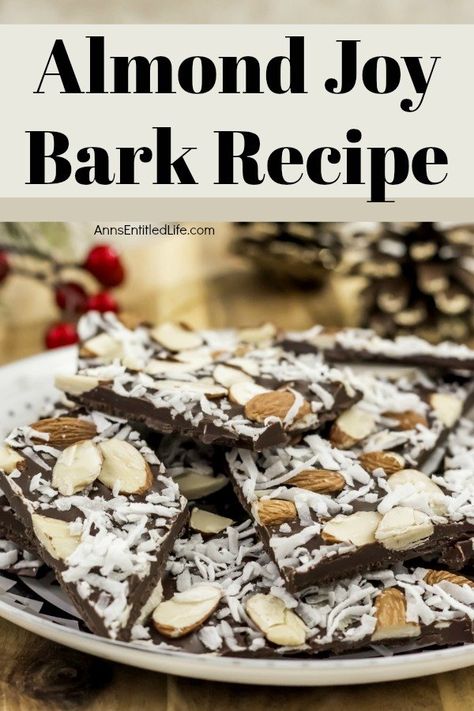 Almond Joy Bark Recipe Chocolate Coconut Bark, Coconut Almond Chocolate Bark, Coconut Bark Recipe, Dark Chocolate Almond Bark, Bark Recipes Easy, Candy Bark Recipes, Almond Bark Recipes, Dipping Chocolate, Almond Joy Candy