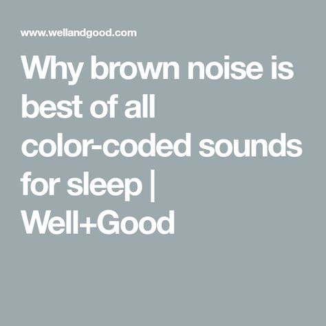 Green Noise, Brown Noise, Gilbert Gottfried, Pink Noise, Sound Energy, Sound Engineer, Trouble Sleeping, Sleep Well, White Noise