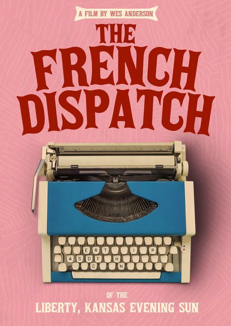 Wes Anderson Font, Wes Anderson Design, Wes Anderson Movies Posters, Wes Anderson Poster, We Anderson, Wes Anderson Aesthetic, The French Dispatch, Wes Anderson Style, French Dispatch