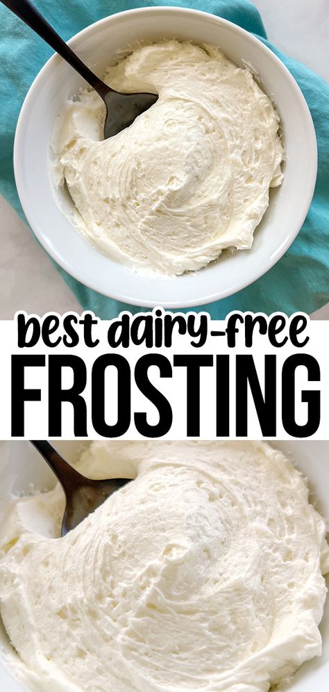 This quick and easy dairy free frosting recipe is smooth, creamy, and perfectly sweet. It makes a great icing for your favorite cakes and cupcakes. This step-by-step guide will teach you how to make the best frosting without dairy, recipes to enjoy it on, and my favorite store-bought brands. Gluten Dairy Free Frosting, Non Dairy Icing For Cake, Nondairy Frosting Recipe, Gluten Free Dairy Free Frosting Recipe, Non Dairy Icing Recipe, Diary Free Frosting, Homemade Dairy Free Frosting, Dairy Free Whipped Frosting, Lactose Free Frosting