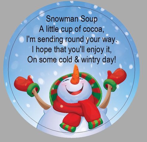 Christmas+Snowman+Soup+Poem Snowman Soup Printables, Snowman Soup Poem, Printable Snowman Faces, Xmas Goodies, Snowman Soup, Christmas Neighbor, Christmas Craft Fair, Candy Treats, Christmas Hot Chocolate