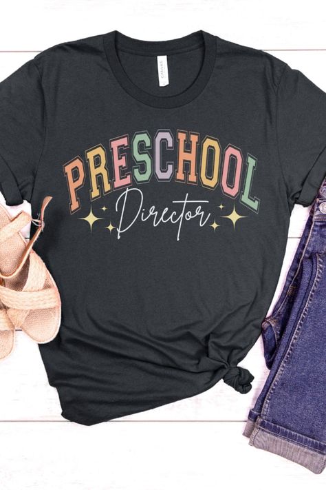 Preschool Director Shirt, Preschool Director Sweatshirt, Gift For Teacher CoWorkers, First Day Of School Shirt, Teacher Sweatshirt Preschool Director Shirts, Preschool Office, Childcare Director, Preschool Director, Office Shirts, Pretty Leaf, The Office Shirts, Childhood Education, Early Childhood Education