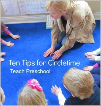 Ten tips for circletime in the preschool   classroom - lots of these ideas would work well with older kids   to! Teach Preschool, Circle Time Activities, Preschool Circle Time, Preschool Class, Circle Time, Preschool Lessons, Teaching Preschool, Preschool Teacher, Preschool Classroom