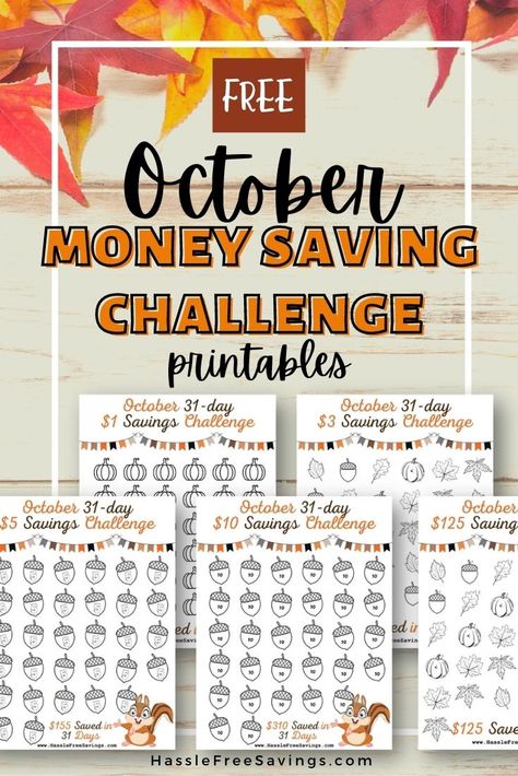 FREE printable money saving challenge tracker printables for October. Start saving with this 31-day tracker. It includes options that are great for kids & low-income families as well. Easy to use, you can choose to save daily, weekly, or at any interval you like! This set includes a $1 savings challenge, $3 Savings Challenge, $5 savings challenge, $10 savings challenge, and $125 savings challenge. Also includes a no-spend challenge. #hasslefreesavings #moneysavingtrackers Saving Money Ideas Challenges Free Printable, Savings Bingo, Money Saving Challenge Low Income, Money Save Challenge, Free Printable Money, 5 Savings Challenge, Bullet Journal Savings Tracker, Bullet Journal Savings, Money Saving Challenges