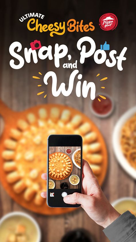 Pizza Hut – Ultimate Cheesy Bites Snap, Post and Win Contest Pizza Creative Post, Contest Creative Ads, Contest Social Media Post, Contest Alert Creative Ads, Social Media Contests Ideas, Pizza Post, Pizza Creative Ads, Pizza Ads, Food Social Media Post