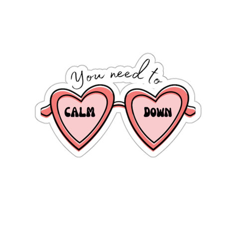 Lover You Need to Calm Down lyrics Sticker You Need To Calm Down, You Need To Calm Down Taylor Swift, Calm Down Lyrics, Amber Taylor, Inspiration Stickers, Taylor Swfit, Kindle Stickers, Swift Wallpaper, Lover Sticker