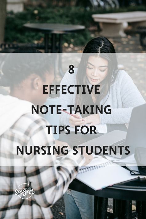 8 Effective Note Taking Tips for Nursing Students Pre Nursing Student Tips, Effective Note Taking Tips, Pre Nursing Student, Tips For Nursing Students, Effective Notes, Note Taking Tips, Student Tips, Supporting Details, Dont Be Discouraged