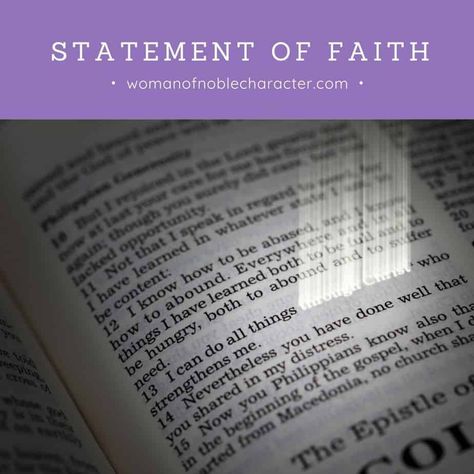 Statement Of Faith - Woman Of Noble Character Statement Of Faith, Purpose Statement, One God, Grace Alone, About Me Page, I Am Statements, Old And New Testament, Lord And Savior, Prayer Request