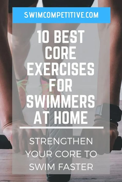 Workout For Swimmers, Exercises For Swimmers, Dry Land Swim Workouts, Swim Drills, Swimming Butterfly, Dryland Workout, Best Core Exercises, Water Workouts, At Home Core Workout