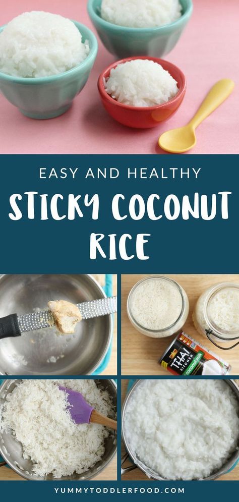 Toddler Food, Healthy Toddler Meals, Sticky Coconut Rice, Make Sticky Rice, Coconut Sticky Rice, Rice Coconut, Sweet Sticky Rice, Rice Desserts, Arroz Frito