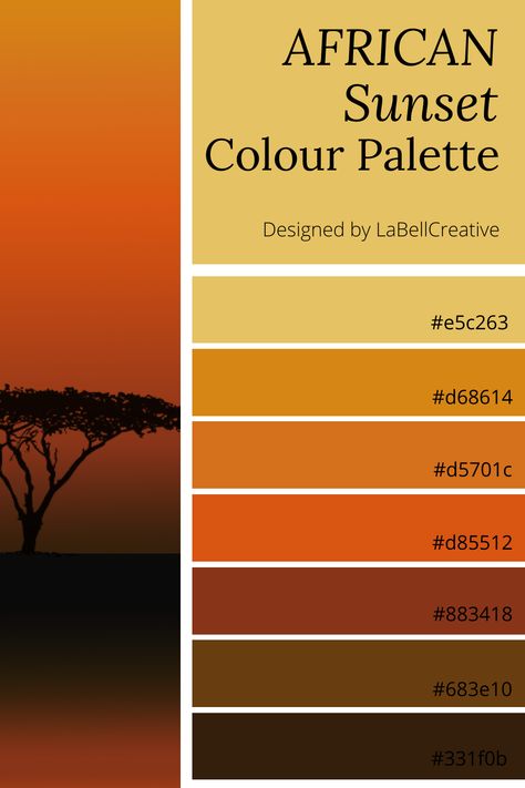 rich brown and orange colour palette African Palette Color, African Inspired Color Palette, African Sunset Colour Palette, African Colour Palette Color Inspiration, Ombre Color Palette Colour Schemes, Sunset Colour Scheme, Africa Colour Palette, Afrocentric Color Palette, Safari Colour Palette