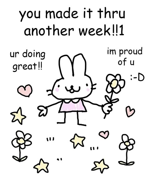 Stinky Katie, Wholesome Art, Cheer Up Quotes, Bun Bun, So Proud Of You, Cute Messages, Cute Memes, Wholesome Memes, Love Memes