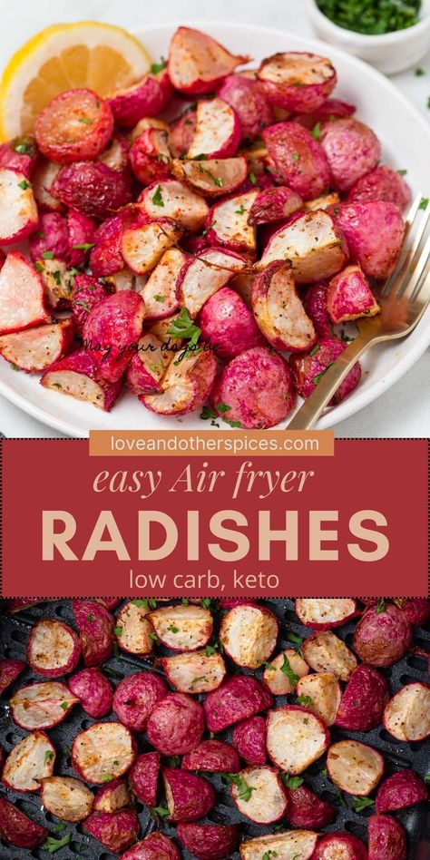 Ways To Cook Radishes, Cooked Radishes Like Potatoes, Best Radish Recipes, Low Carb Air Fryer Vegetables, What To Make With Radishes, Air Fry Radishes, Radish Recipes Air Fryer, Fried Radishes Like Potatoes, Roasted Radishes Air Fryer