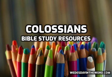 Colossians Bible Study Resources - Bible Study Tools | WednesdayintheWord.com Habbakuk Bible Study, Habakkuk Bible Study, Isaiah Bible Study, Ezekiel Bible, Acts Bible, Exodus Bible, Matthew Bible, Revelation Bible Study, Isaiah Bible