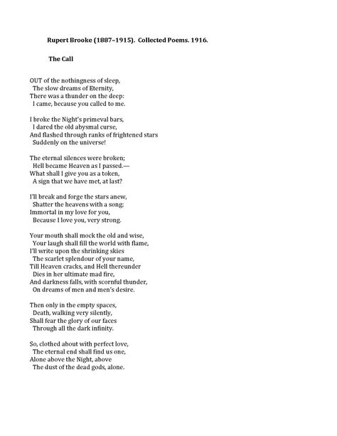 The Call by Rupert Brooke. This has been one my favorite poems since I was young teenager. Rupert Brooke Poetry, Rupert Brooke, Favorite Poems, Poem Quotes, Love People, Love Is All, My Favorite, Poetry, Humor