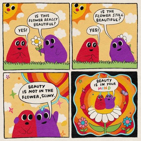 Slimy Oddity, The Odd1sout Comics, The Flower Doesn't Dream Of The Bee, Flower Affirmations, Flower Memes Funny, Imposter Syndrome Meme, Arte Van Gogh, Spring Is Here, Happy Words