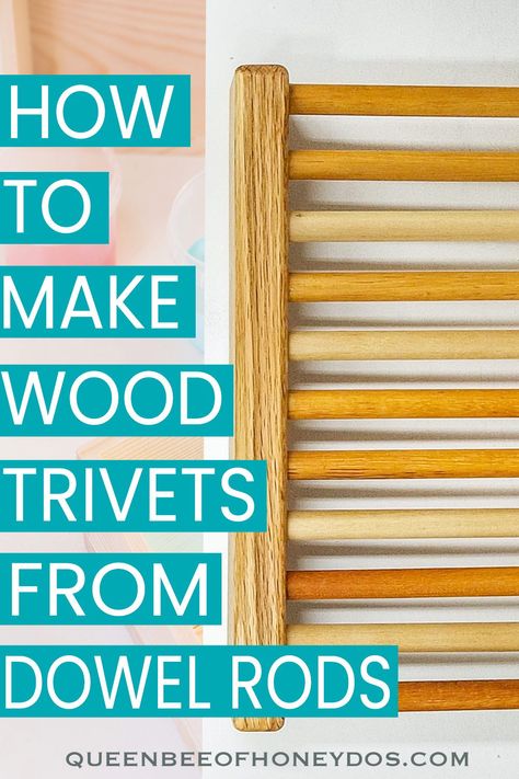 Beginning Woodworking Projects, Dowels Projects, Woodworking Gift Ideas, Rustic Woodworking Projects, Trivets Diy, Easy Gifts To Make, Wooden Toys Diy, Cabin Crafts, 6th Form