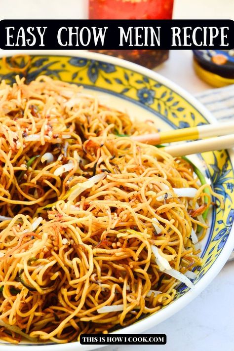 Chow Mein Sauce Recipe, Chow Mein Noodles Recipe, Easy Chow Mein, Easy Chow Mein Recipe, Homemade Chow Mein, Man Recipes, Crispy Noodles, Chow Mein Recipe, Chicken Chow Mein