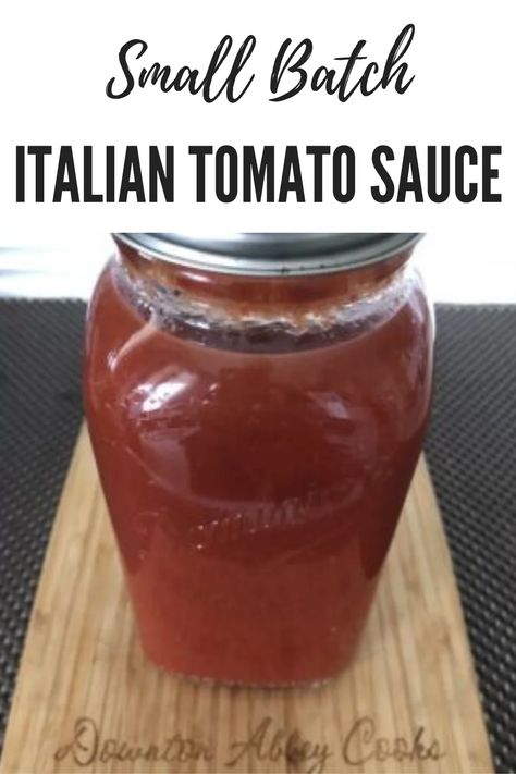 Small Batch Pasta Sauce Canning, Small Batch Spaghetti Sauce, Canning Small Batch Tomatoes, Small Batch Spaghetti Sauce For Canning, Small Batch Spaghetti Sauce From Fresh Tomatoes, Small Batch Canning Recipes, Small Batch Tomato Sauce Canning, Tomato Sauce Homemade Small Batch, Small Batch Homemade Spaghetti Sauce