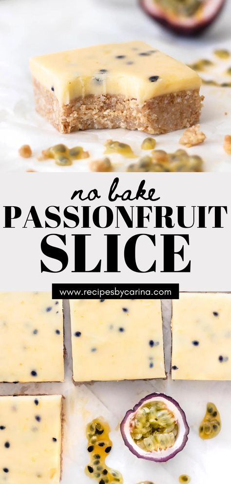 Fruit Slice Recipe, Passion Fruit Recipes, Passionfruit Dessert, Passionfruit Slice, Passionfruit Cheesecake, No Bake Slices, Sweetened Condensed Milk Recipes, Passionfruit Recipes, Fruit Slices