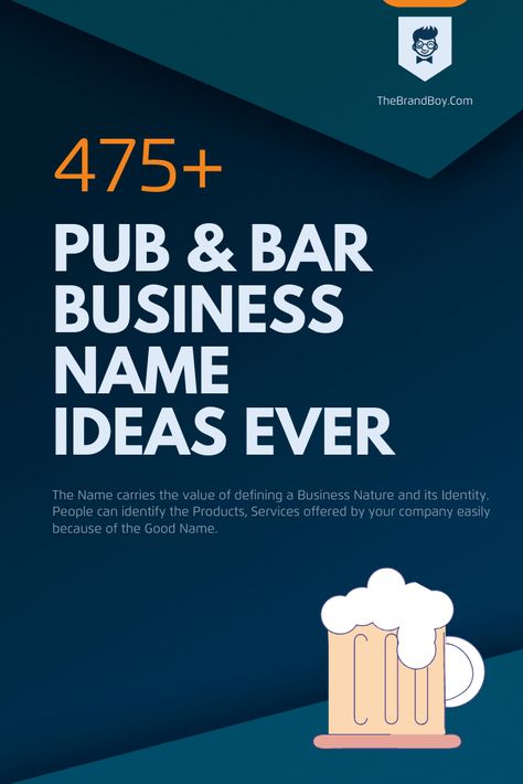 476+ Best Pub & Bar Business Name Ideas Ever | Small Business Small Bar Business Ideas, Bar Names Ideas Signs, Beer Names Ideas, Pub Ideas Design, Cocktail Bar Names Ideas, Home Bar Names Ideas, Wine Bar Names Ideas, Mobile Bar Business Names, Pub Names Ideas